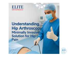 Understanding Hip Arthroscopy – Minimally Invasive Solution for Hip Pain
