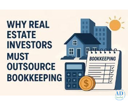 Why Real Estate Investors Must Outsource Bookkeeping
