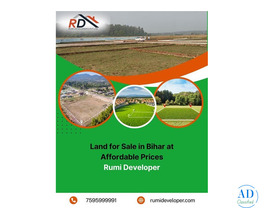 Land for Sale in Bihar at Affordable Prices | Rumi Developer