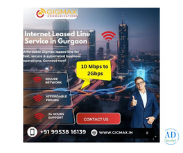 Best Leased Line Service in Gurgaon Sector 45 – Gigmax