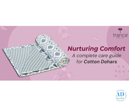 Nurturing Comfort A complete care guide for Cotton Dohars
